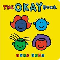 The Feel Good Book (Todd Parr Classics): Parr, Todd: 9780316043458